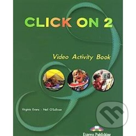 Click on 2 Video Activity Book Express Publishing
