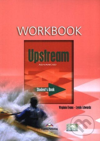 Upstream Advanced C1 Workbook Express Publishing