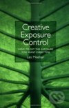 Creative Exposure Control - MEEHAN LES