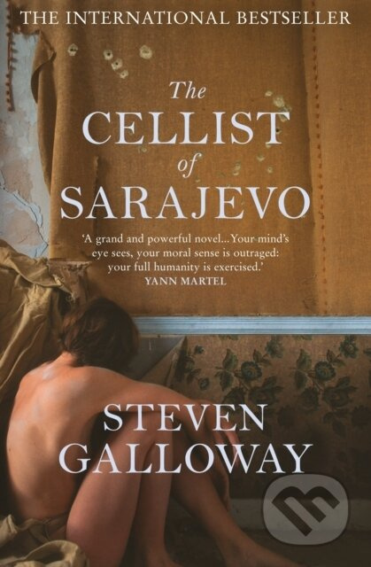 The Cellist of Sarajevo - Steven Galloway - kniha z kategorie Společenská beletrie