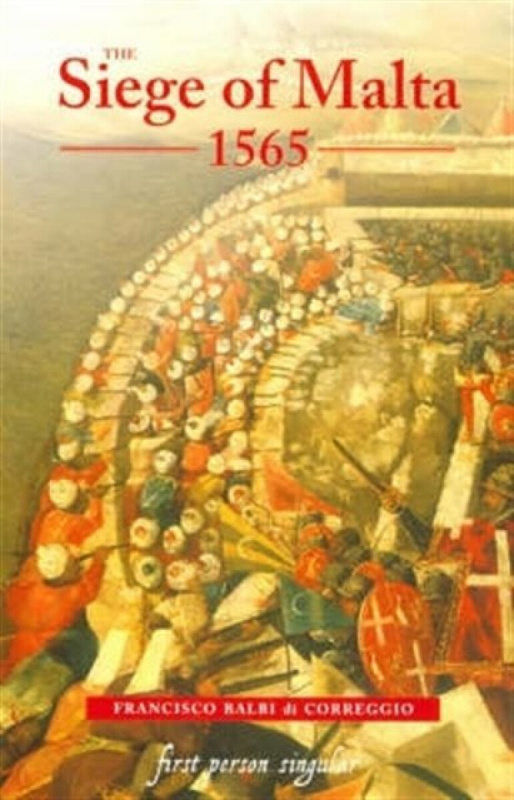 The Siege of Malta, 1565 - Francisco Balbi di Correggio