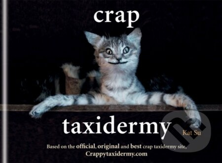 Crap Taxidermy - Su Kat - kniha z kategorie Beletrie