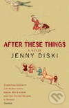 After These Things - Jenny Diski - kniha z kategorie Společenská beletrie