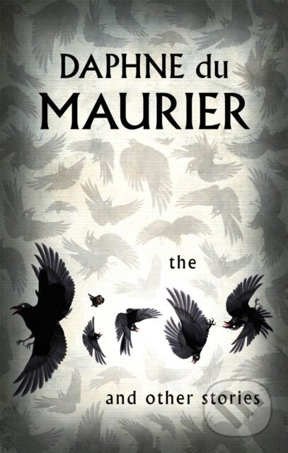 The Birds And Other Stories - Daphne Du Maurier - kniha z kategorie Společenská beletrie