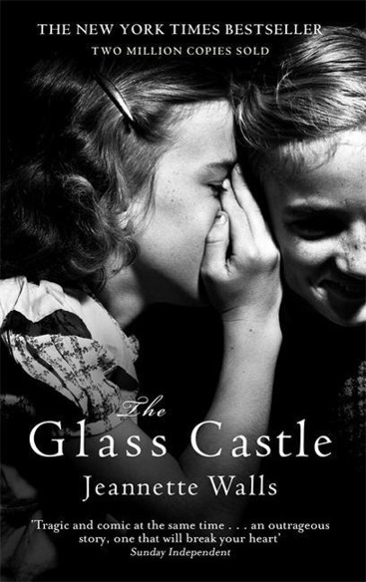 The Glass Castle (A Memoir) - Jeannette Walls - kniha z kategorie Společenská beletrie