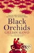 Black Orchids - Gillian Slovo - kniha z kategorie Beletrie