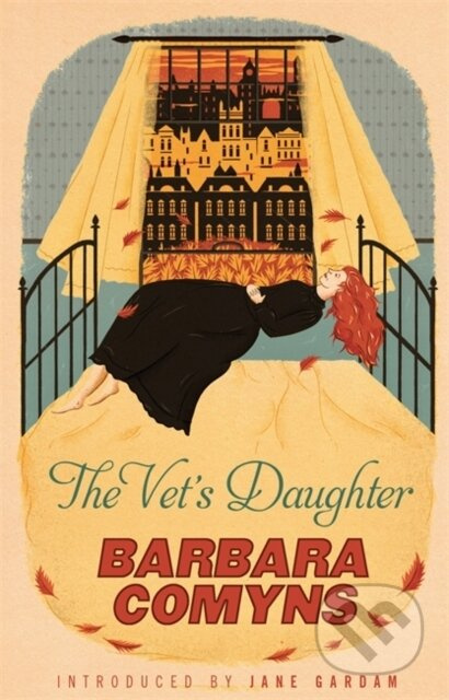 The Vet's Daughter (A Virago Modern Classic) - Barbara Comyns - kniha z kategorie Beletrie