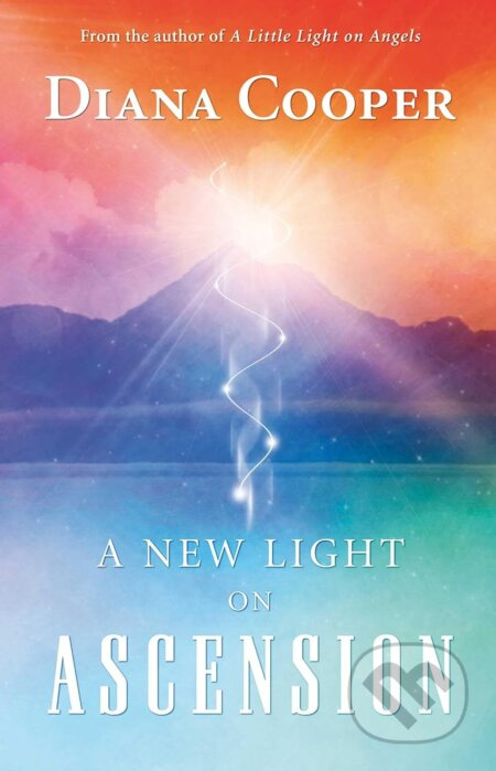 A New Light on Ascension - Diana Cooper - kniha z kategorie Spiritualita