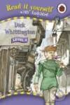 Dick Whittington Level 4 - Read it yourself