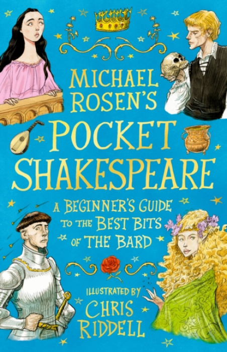 Michael Rosens Pocket Shakespeare, A Beginners Guide to the Best Bits of the Bard Walker Books Ltd
