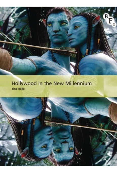 Hollywood in the New Millennium Bloomsbury Publishing PLC