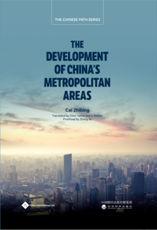 Paths Publishing Group Development of China's Metropolitan Areas - Cai, Zhibing a Chen, Yamei a Li, Weibin