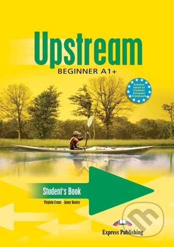 Upstream Beginner A1+ Student´s Book Express Publishing