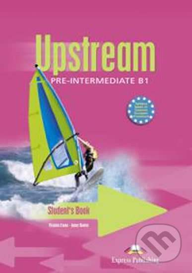 Upstream Pre-Intermediate B1 Student´s Book Express Publishing
