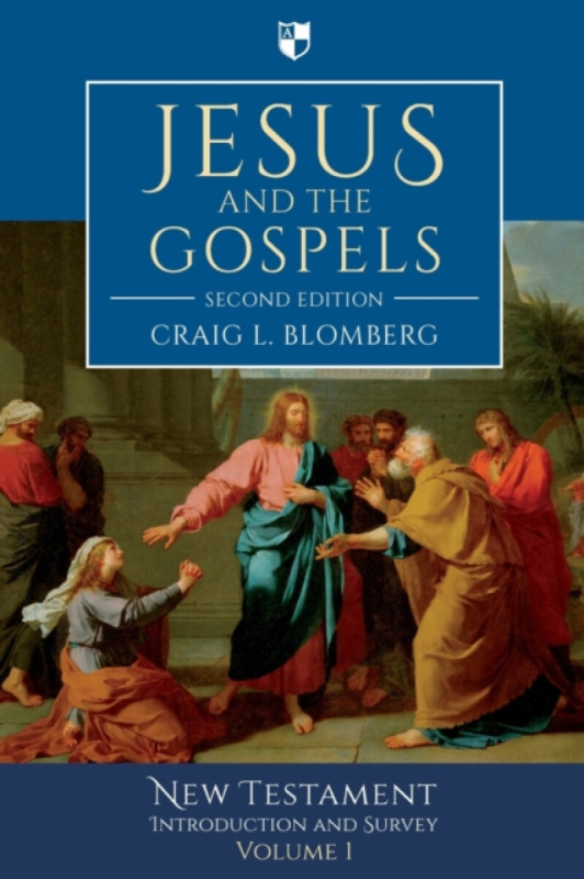 Jesus and the Gospels (2nd Edition) â€“ New Testament Introduction and Survey - Craig L. Blomberg