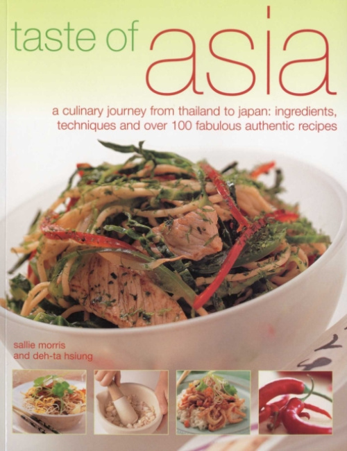 Anness Publishing Taste of Asia - Morris, Sallie