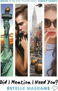 Did I Mention I Need You? (The DIMILY Series) Bonnier Books Ltd