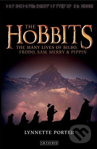 The Hobbits (The Many Lives of Bilbo, Frodo, Sam, Merry and Pippin) - kniha z kategorie Fantasy