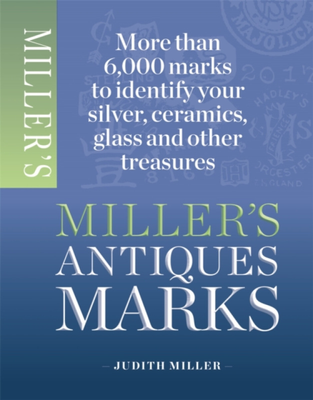 Miller's Antiques Marks - Judith Miller - kniha z kategorie Umění, design a architektura