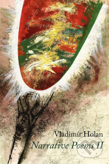 Narrative Poems II - Vladimír Holan, Jaroslav Šerých (ilustrátor) - kniha z kategorie Poezie