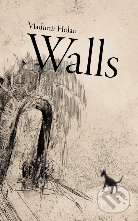 Walls - Vladimír Holan, Jáchym Šerých (Ilustrátor) - kniha z kategorie Poezie