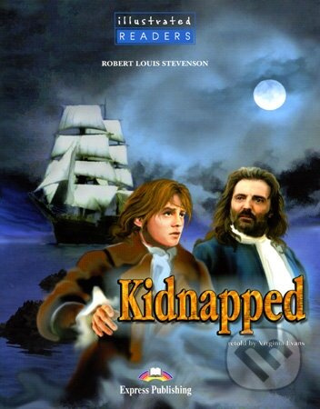 Illustrated Readers 4 Kidnaped + CD Express Publishing