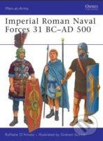 Imperial Roman Naval Forces 31 BC - AD 500 - Raffaele Damato - kniha z kategorie Odborné a naučné