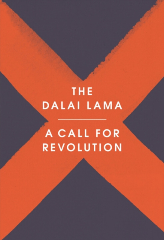 A Call for Revolution - Dalai Lama, Sofia Stril-Rever - kniha z kategorie Filozofie