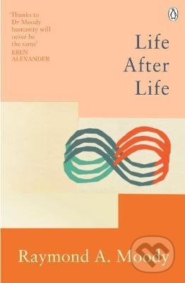 Life After Life - Raymond Moody - kniha z kategorie Odborné a naučné