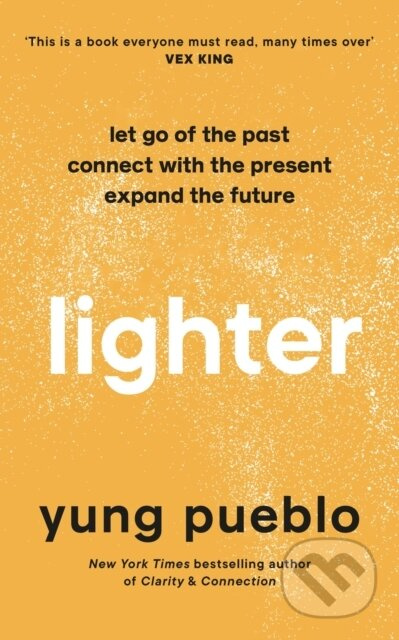 Lighter (Let Go of the Past, Connect with the Present, and Expand The Future) - kniha z kategorie Zdraví a životní styl