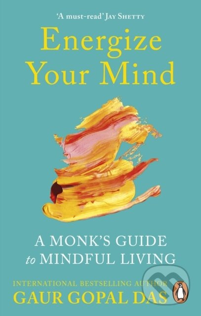 Energize Your Mind (A Monk's Guide to Mindful Living) - kniha z kategorie Psychologie