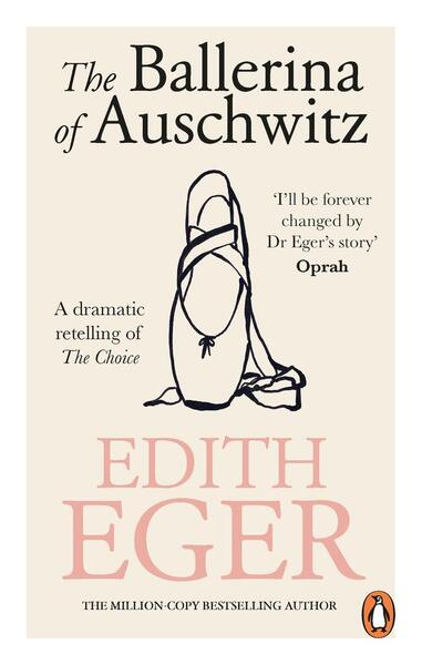 The Ballerina of Auschwitz (A dramatic retelling of The Choice) - kniha z kategorie Autobiografie