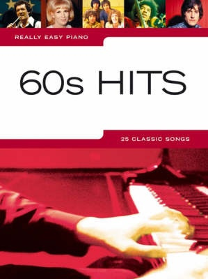 Really Easy Piano, 60S Hits Hal Leonard Europe Limited