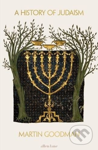 A History of Judaism - Martin Goodman - kniha z kategorie Náboženská literatura