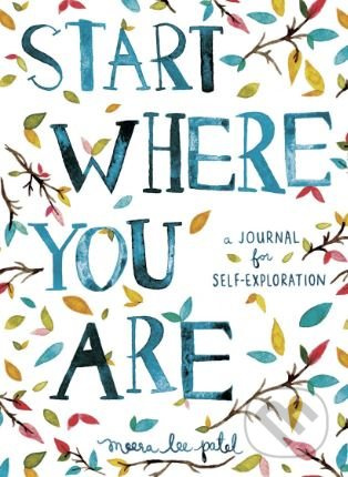 Start Where You Are (A Journal for Self-Exploration) - kniha z kategorie Odborné a naučné
