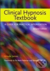 Clinical Hypnosis Textbook (A Guide for Practical Intervention) - kniha z kategorie Odborné a naučné