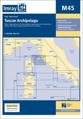 Imray Chart M45, Tuscan Archipelago Imray, Laurie, Norie & Wilson Ltd