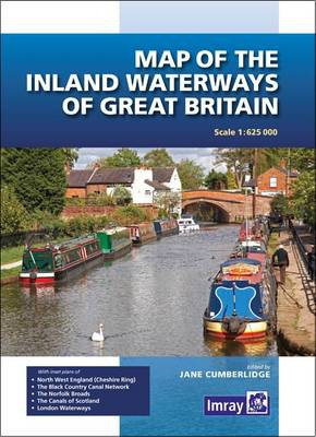 Map of the Inland Waterways of Great Britain Imray, Laurie, Norie & Wilson Ltd