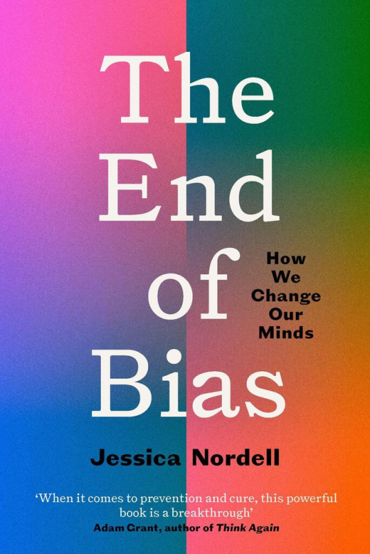 The End of Bias (Can We Change Our Minds?) - Jessica Nordell - kniha z kategorie Pro děti