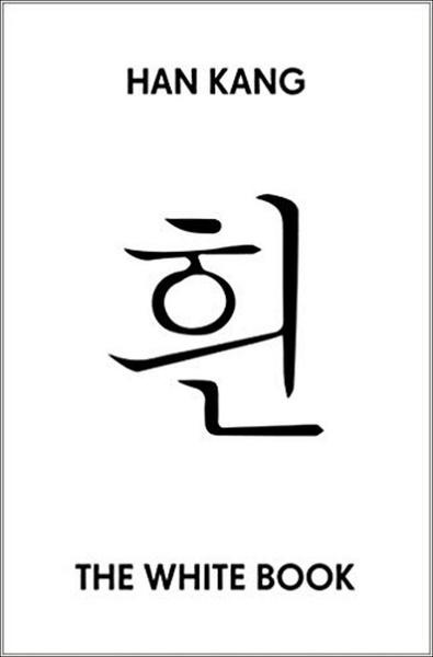 The White Book - Han Kang - kniha z kategorie Společenská beletrie
