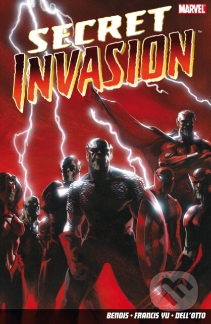 Secret Invasion - Brian Michael Bendis, Leinil Francis Yu (ilustrátor) - kniha z kategorie Komiksy