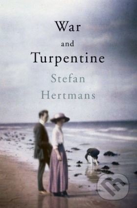 War and Turpentine - Stefan Hertmans - kniha z kategorie Beletrie