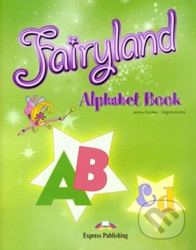 Fairyland 3 - Alphabet Booklet Express Publishing
