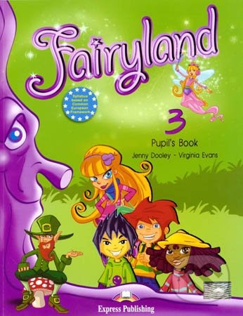 Fairyland 3 Pupil´s Book Express Publishing