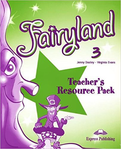 Fairyland 3 Teacher´s Resource Pack Express Publishing