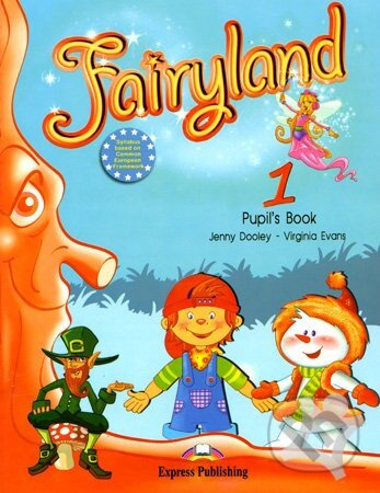 Fairyland 1: Pupil's book + audio CD - Virginia Evans,Jenny Dooley - kniha z kategorie Jazykové učebnice a slovníky