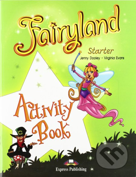 Fairyland Starter Activity Book Express Publishing