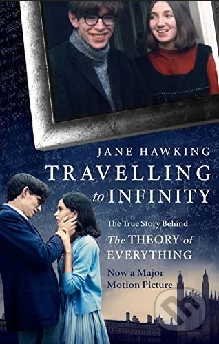 Travelling to Infinity (The True Story Behind the Theory of Everything) - kniha z kategorie Autobiografie