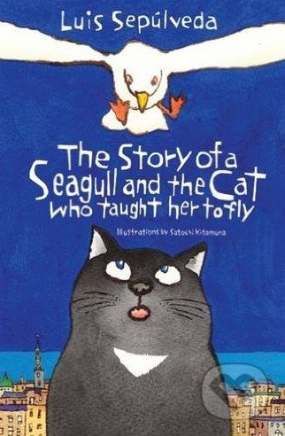 The Story of a Seagull and the Cat Who Taught Her to Fly - kniha z kategorie Beletrie pro děti