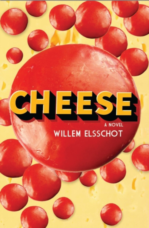 Cheese, Newly Translated and Annotated Alma Books Ltd